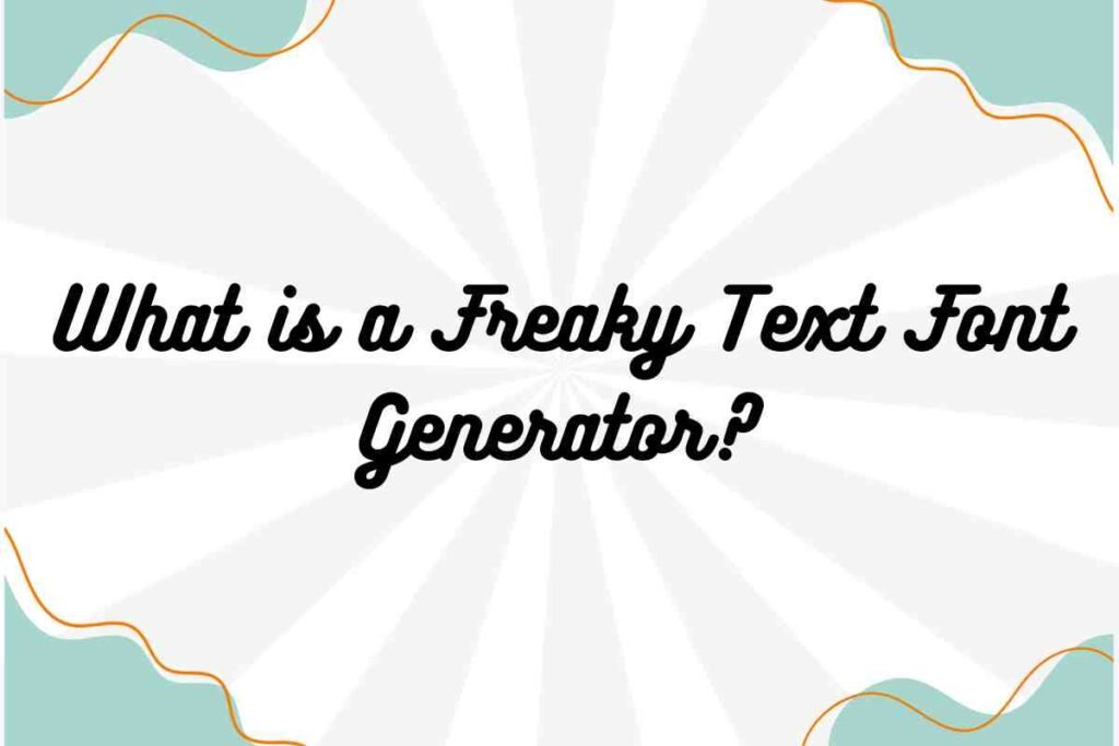 Freaky text font generator