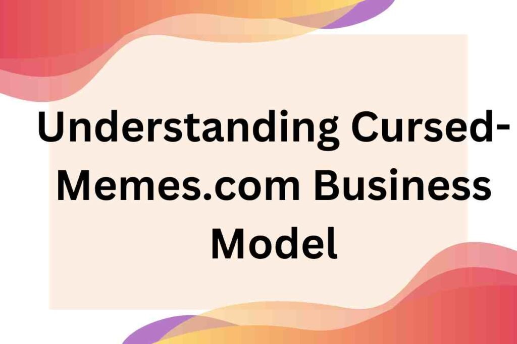 Cursed-memes.com business