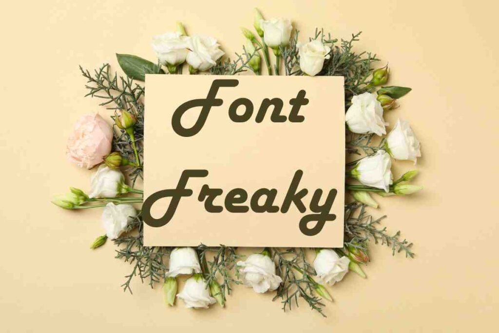 Font Freaky