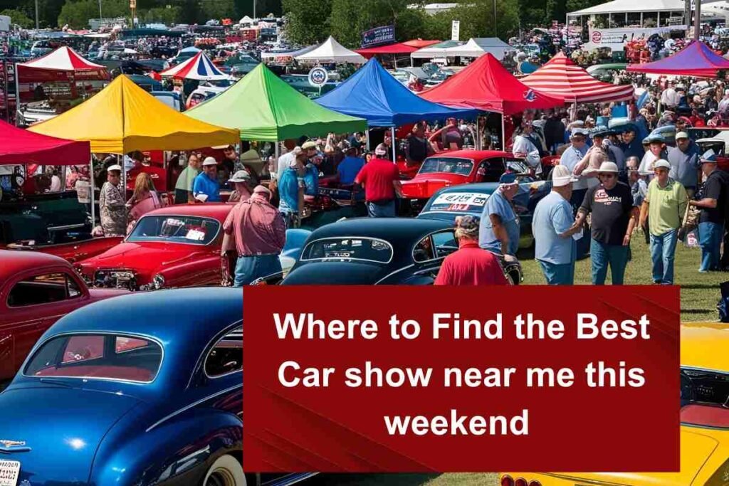 Car show near me this weekend