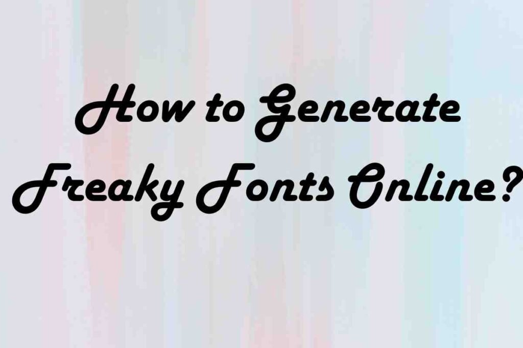 Freaky in the font